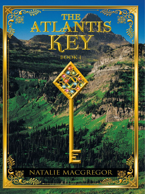 Title details for The Atlantis Key by Natalie MacGregor - Available